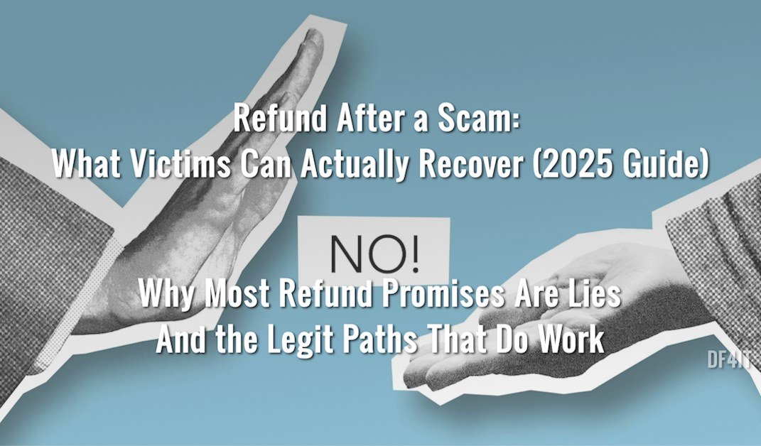 Refund After a Scam (2025 Guide): Chargebacks, Bank Disputes, Crypto Refund Myths